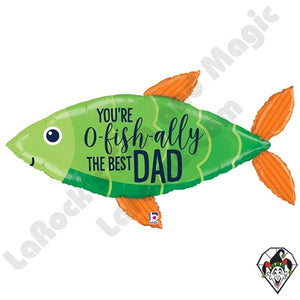 38 Inch Shape Father's Day You're o-fish-ally the best Dad